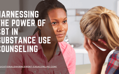 Harnessing the Power of CBT in Substance Use Counseling