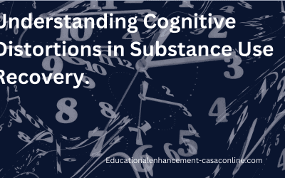 Understanding Cognitive Distortions in Substance Use Recovery