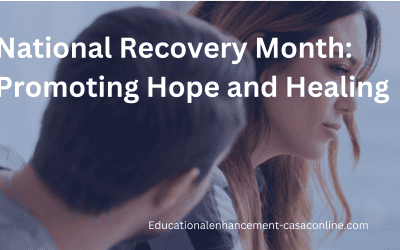National Recovery Month: Promoting Hope and Healing