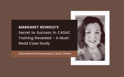 Margaret Reinold Success in CASAC Training Case Study