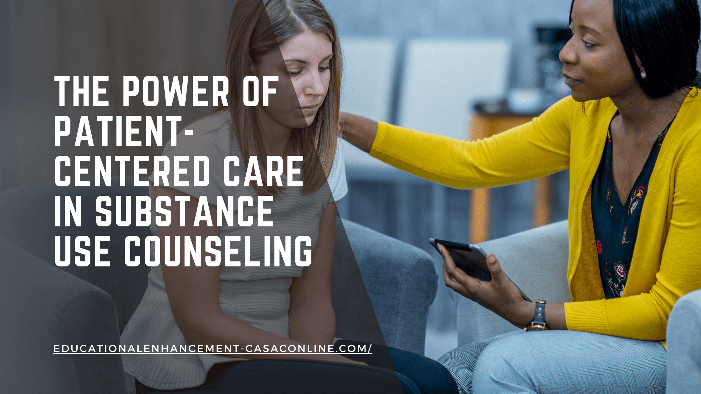 Image of a CASAC training online student practicing patient-centered care in substance use counseling