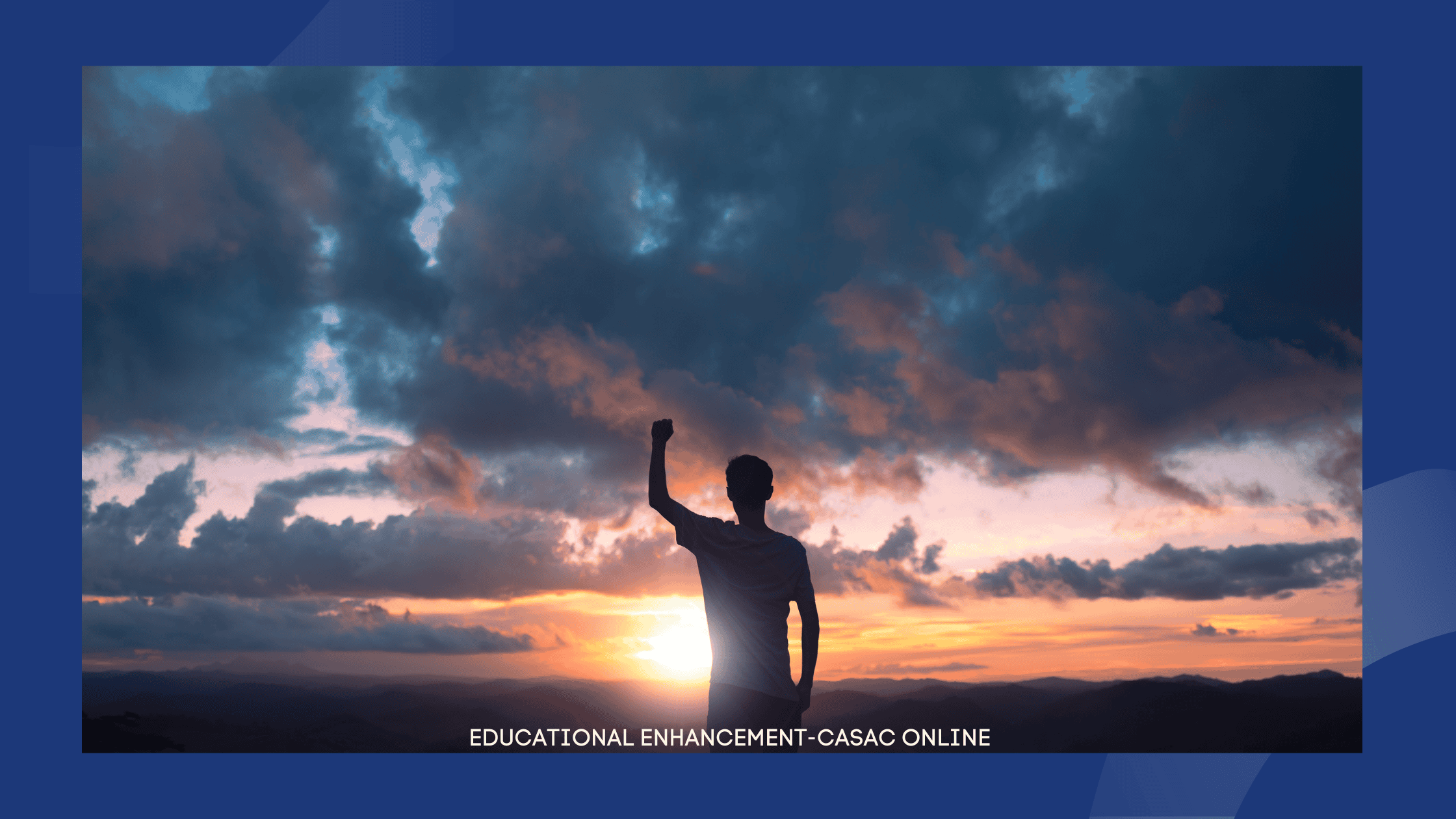 Educationalenhancement-casaconline.com (1) Adrug counselor stands with his arm raised to signify his accomplishments in resilience and self=care