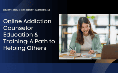 Excelling in Educational Enhancement’s Online SUD Counselor Training