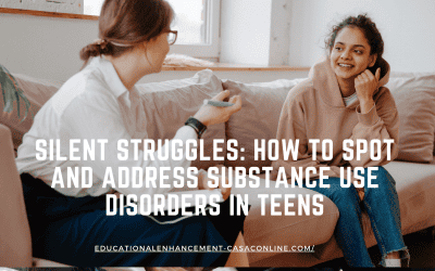 Silent Struggles: How to Spot and Address Teen Substance Use Disorders.