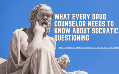 Socratic Questioning: A Tool for Drug Counselors