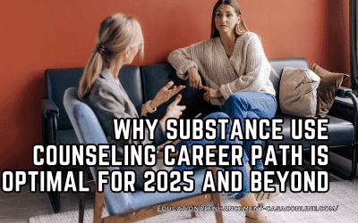 Why Substance Use Counseling Career Path is Optimal for 2025 and Beyond