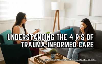 Understanding the 4 R’s of Trauma-Informed Care