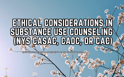 Ethical Considerations in Substance Use Counseling