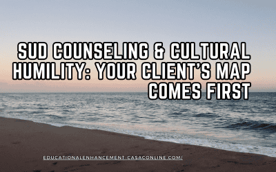 Cultural Humility and Competence in Substance Use Counseling: Your Client’s Map Comes First