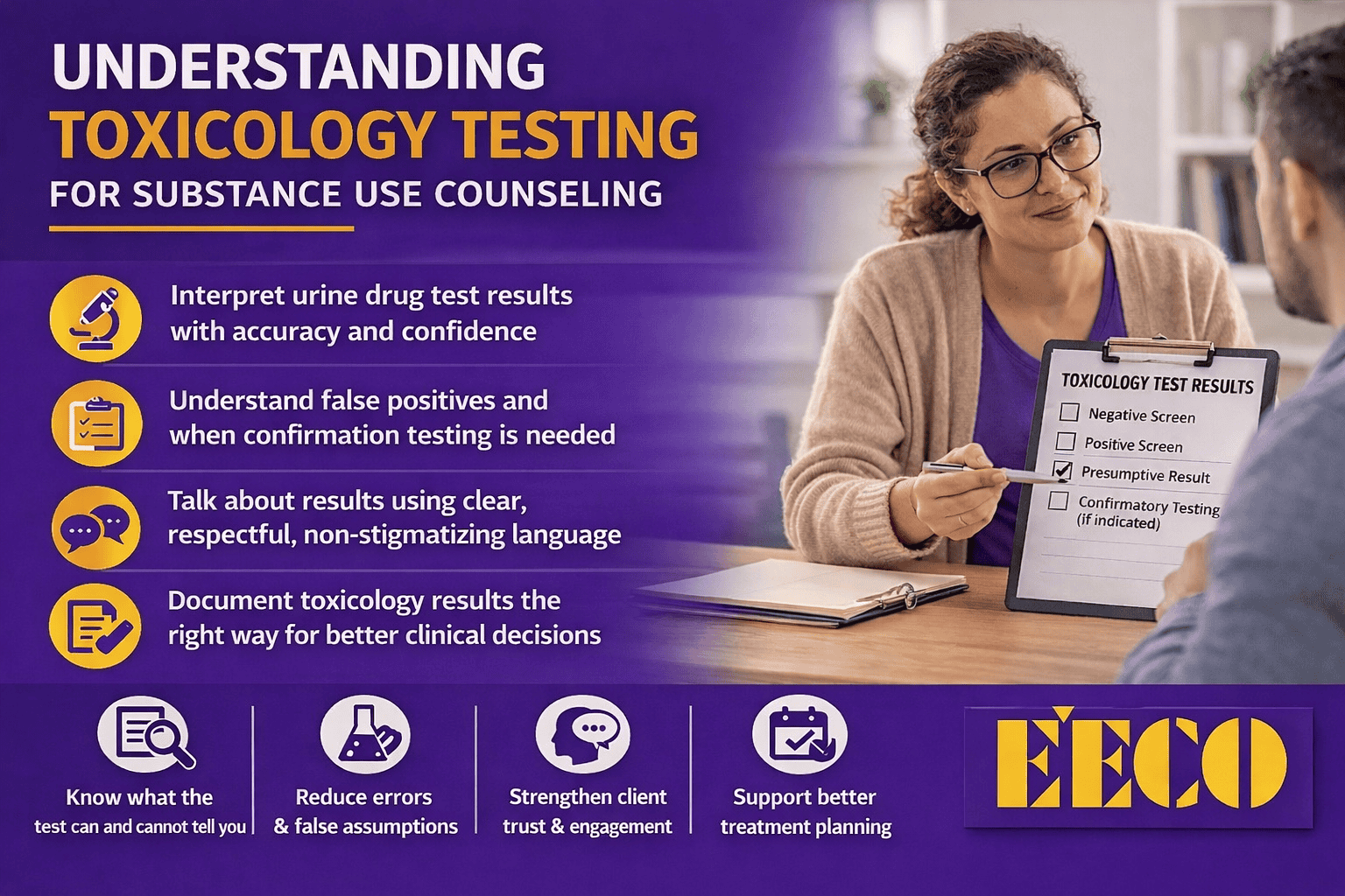 EECO purple and gold banner for drug testing in treatment featuring urine drug test interpretation, false positives urine drug screen, and toxicology results counseling for substance use counseling sessions.