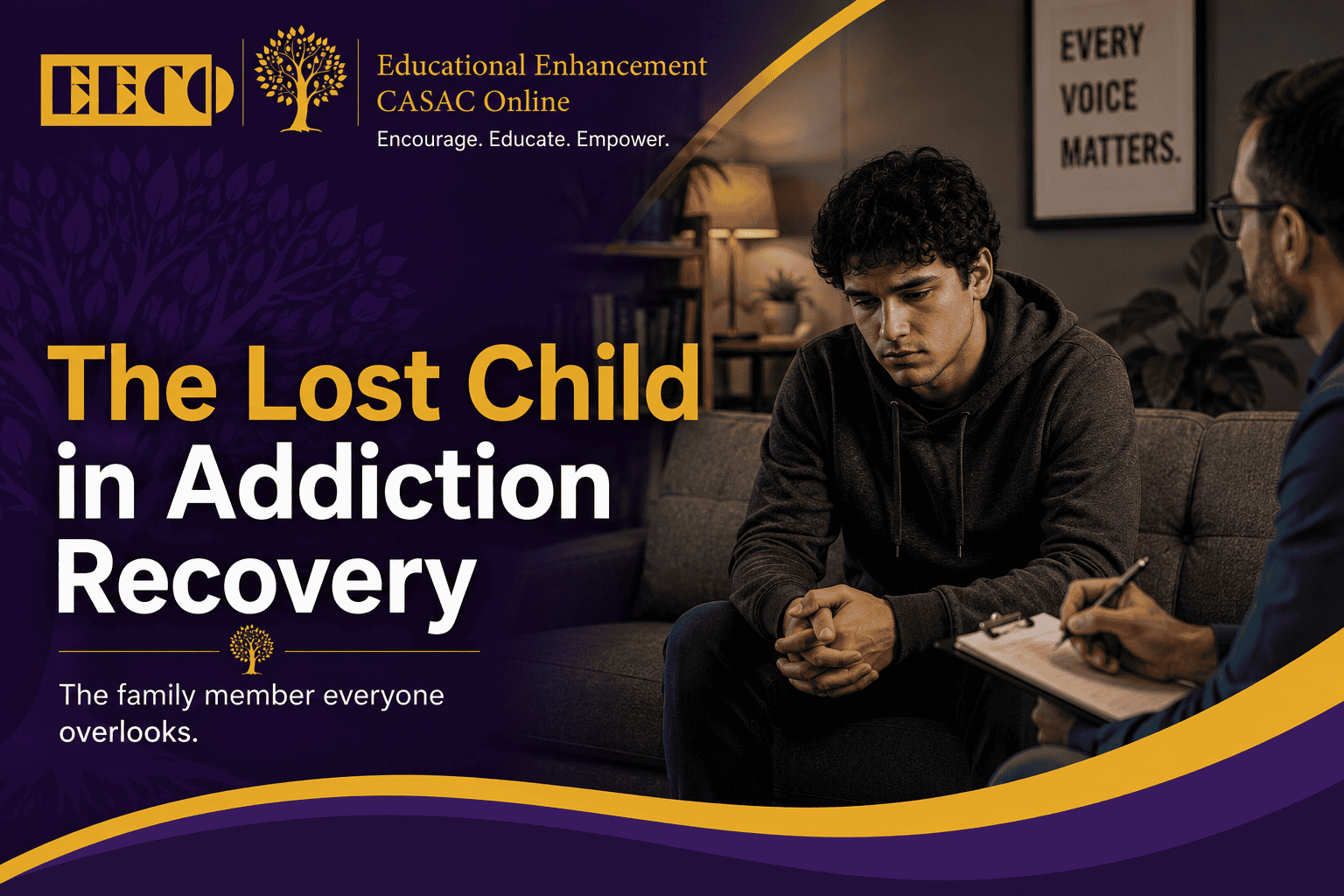 EECO blog banner for “The Lost Child in Addiction Recovery,” showing an adult counseling session about the family lost child role, family systems theory addiction, lost child in dysfunctional family patterns, trauma-informed family counseling, substance use counselor family dynamics, and family roles in addiction recovery.